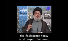 Sayyed Nasrallah: Resistance Stronger than Ever