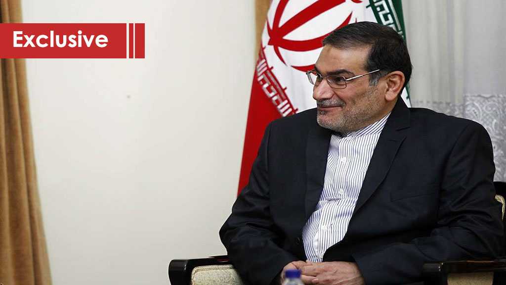 Shamkhani Congratulates Sayyed Nasrallah via Al-Ahed: The Resistance Men Will Soon Pray In Al-Quds
