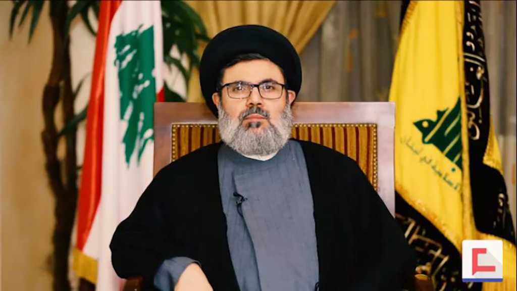 Sayyed Safiyeddine: “Israeli”, American Aggressors Only Understand the Language of Force