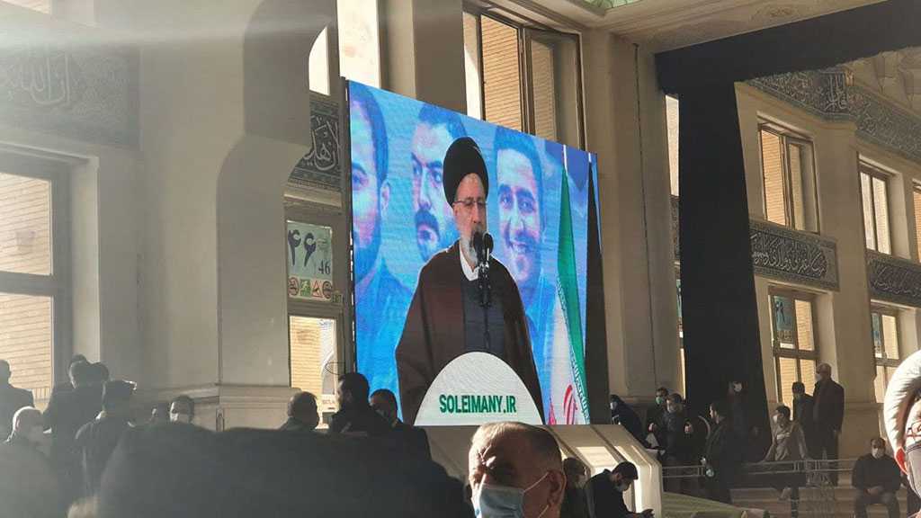 Martyr Soleimani Is An Eternal School of Resistance, His Assassins Must Receive Fair Punishment - Raisi