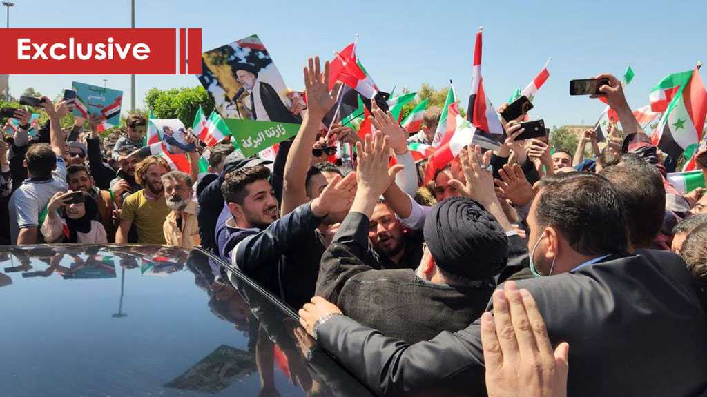 Sayyed Raisi’s Syria Visit and the Region’s New Era!