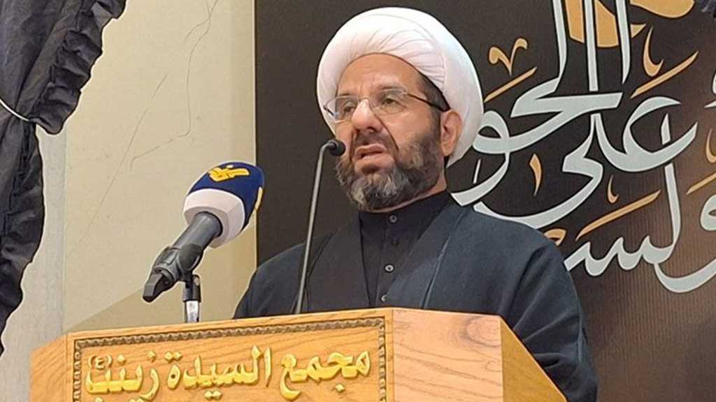 Deputy Chief of Hezbollah’s Executive Council, Sheikh Ali Daamoush: “Israel” is a Threat to Lebanon, Region