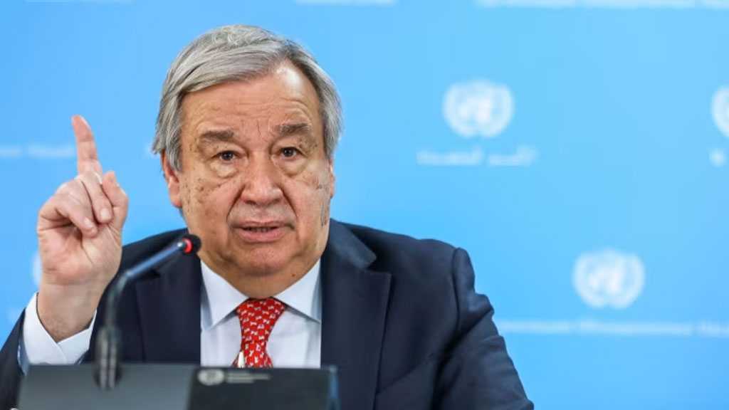 Guterres: Gaza Facing Unprecedented Destruction, Starvation and “Israel’s” Escalating Aggression