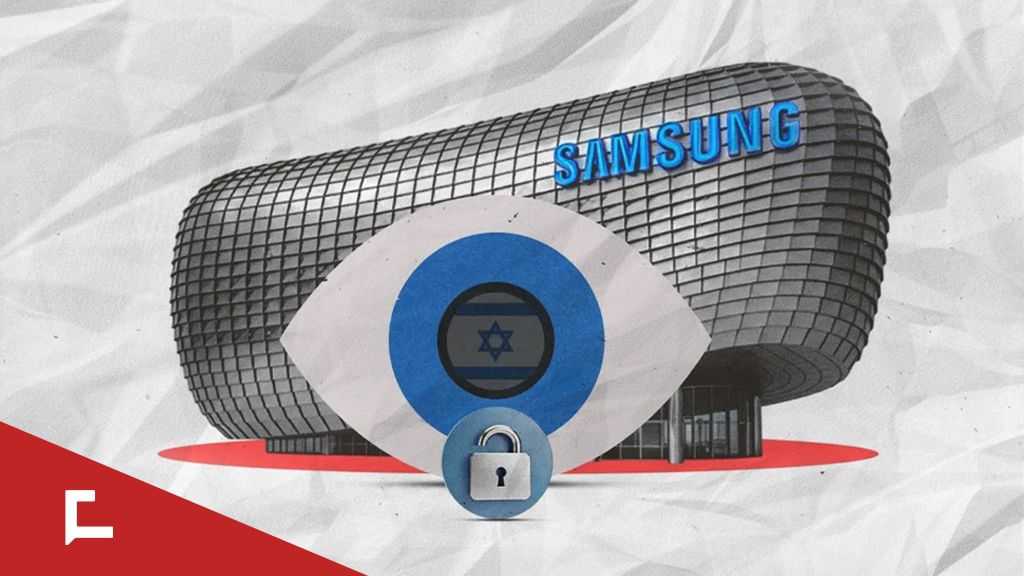 “Israel’s” Digital Backdoor: How Samsung Phones Are Being Used to Spy on Users