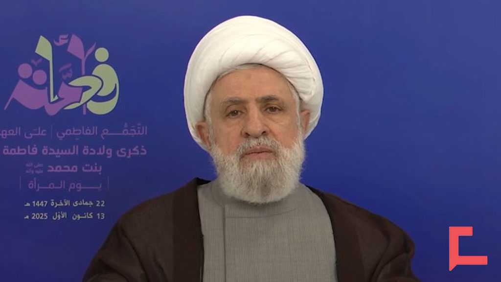 Sheikh Qassem’s Full Speech on the Commemoration of Sayyeda Fatima’s Birth Anniv.