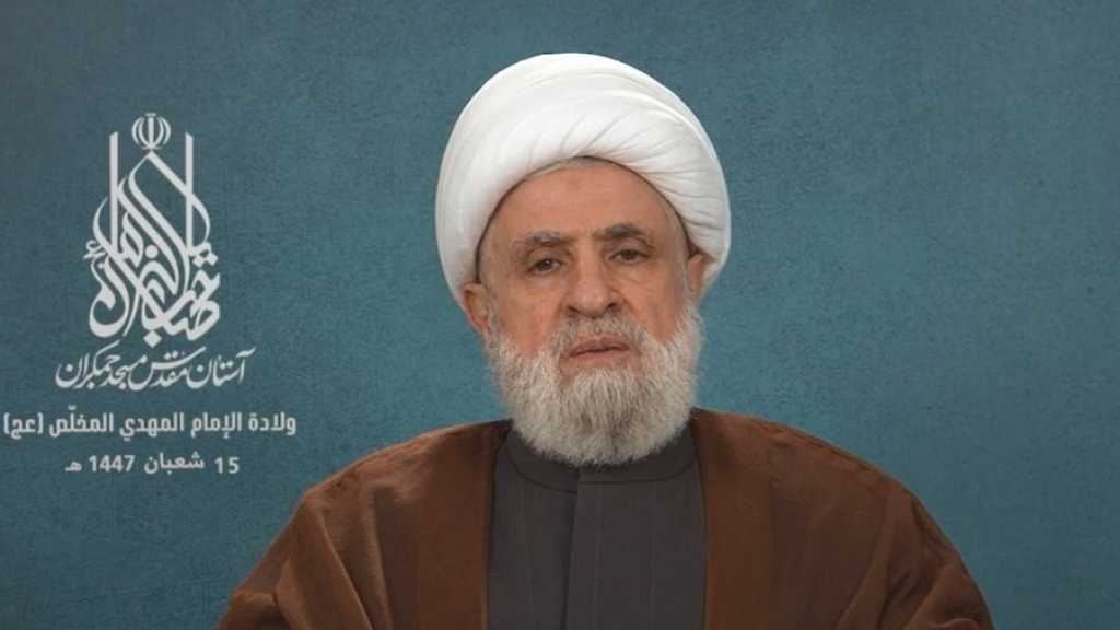 Sheikh Qassem: Resistance’s Confrontation with Zionists, American Tyrant will be Destined for Success