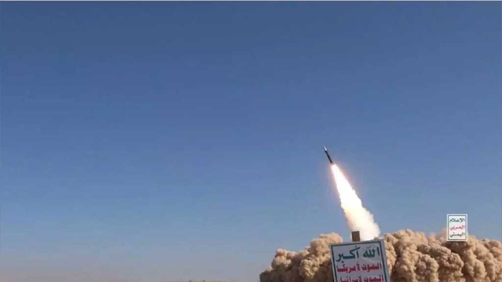 Yemen Enters Regional Battle against US-“Israeli” Aggression: Ballistic Missiles Launched 